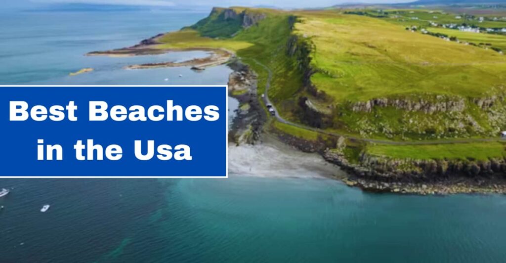 Best Beaches in the Usa For Families